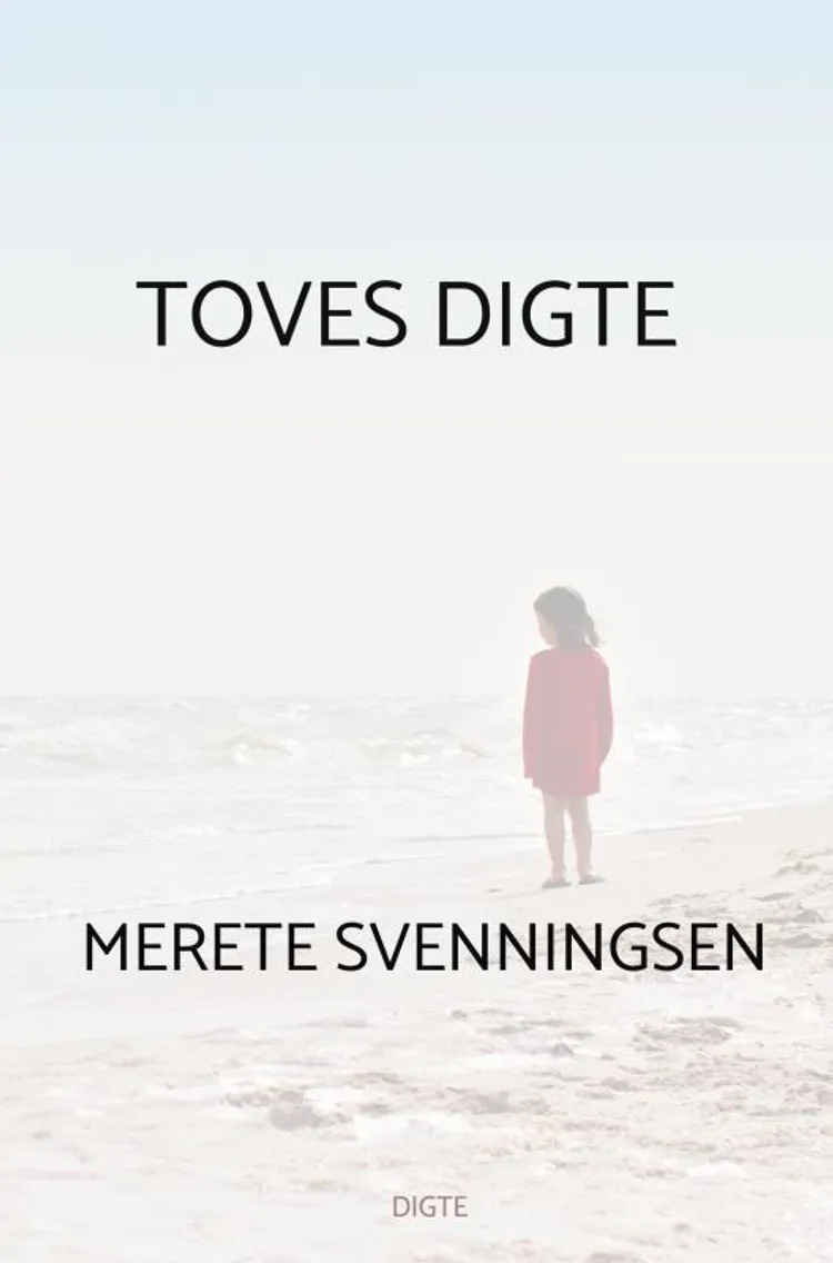 Toves digte af Merete Svenningsen