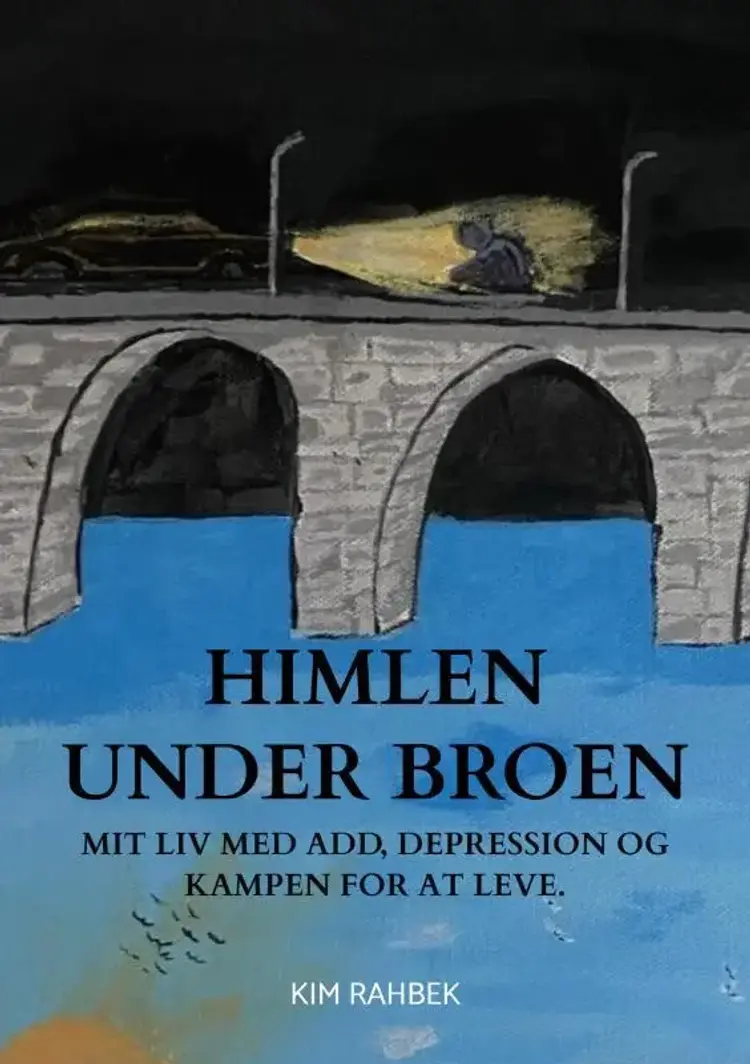 Himlen under broen af Kim Rahbek