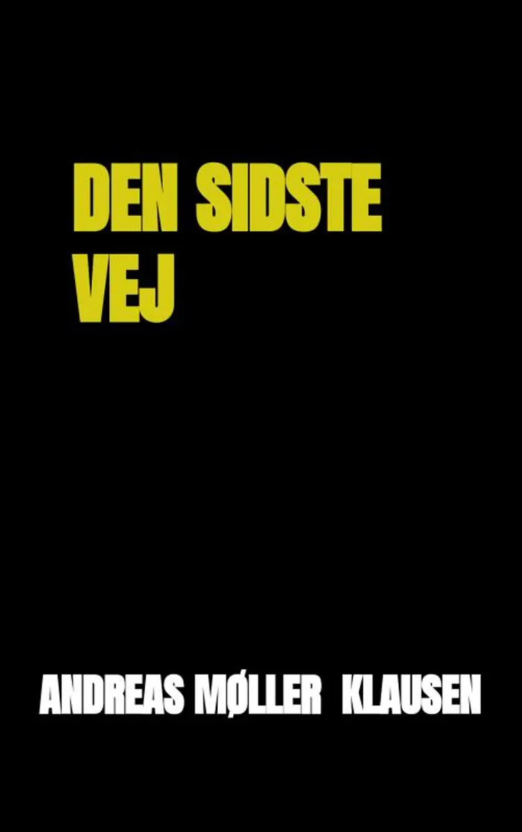 Den Sidste Vej af Andreas Møller Klausen