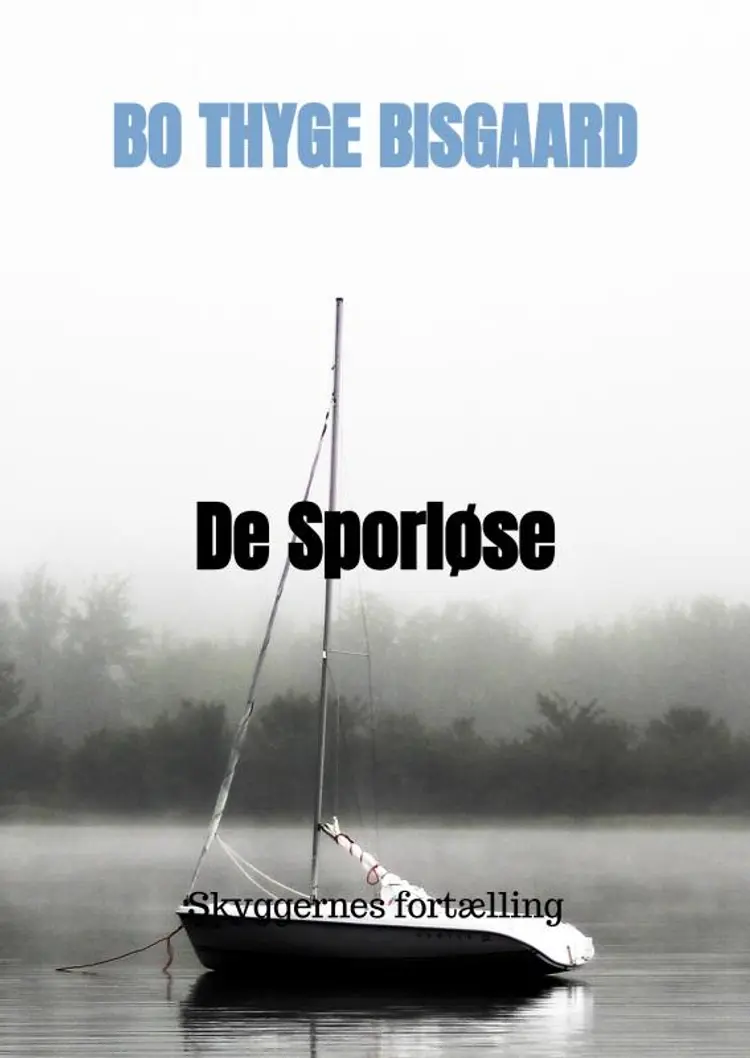 De Sporløse af Bo Thyge Bisgaard