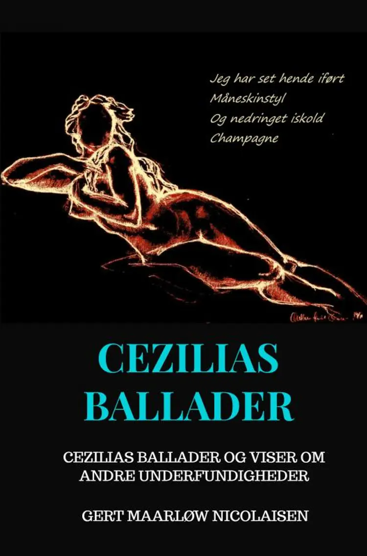 Cezilias Ballader af Gert Maarløw Nicolaisen
