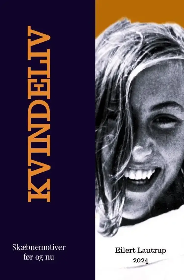 Kvindeliv af Eilert Lautrup