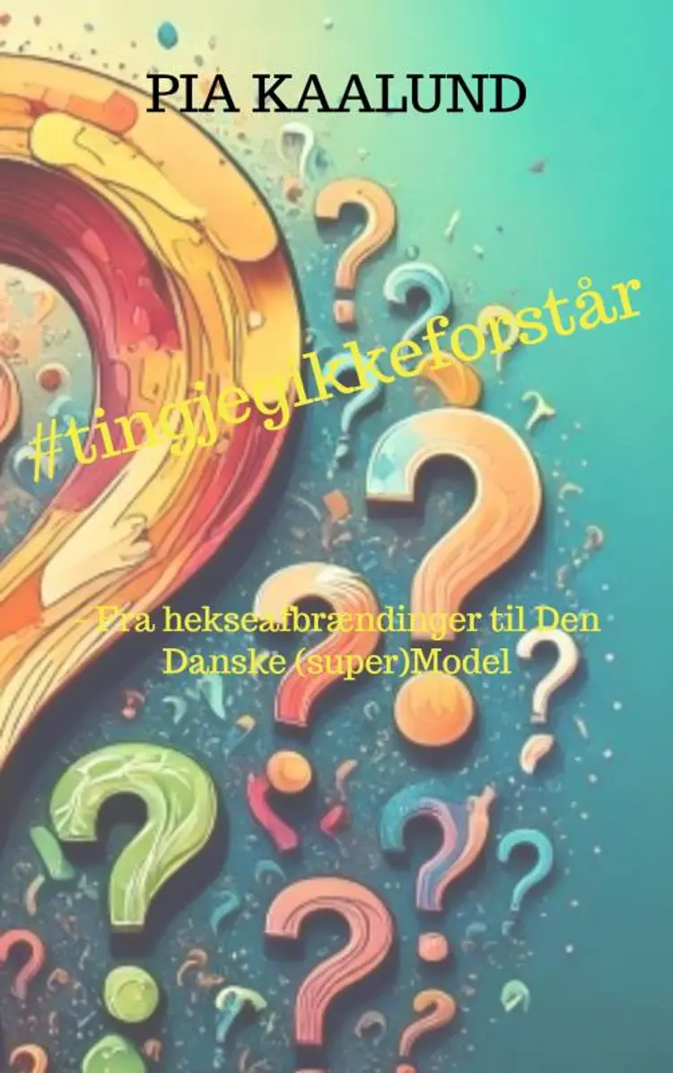 #tingjegikkeforstår af Pia Kaalund