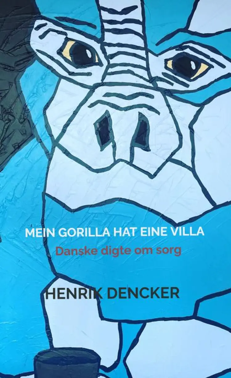 Mein Gorilla hat eine Villa af Henrik Dencker