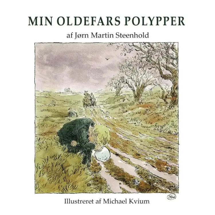 Min oldefars polypper af Jørn Martin Steenhold