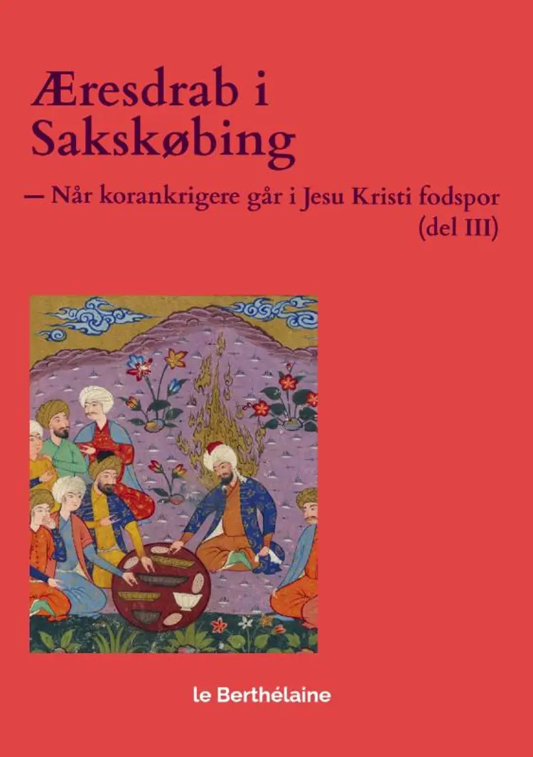 Æresdrab i Sakskøbing af - le Berthélaine