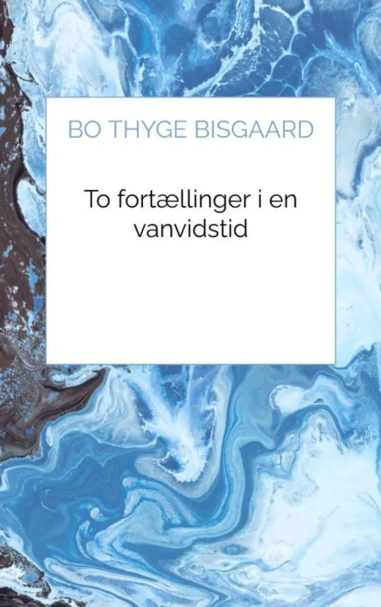 To fortællinger i en vanvidstid af Bo Thyge Bisgaard