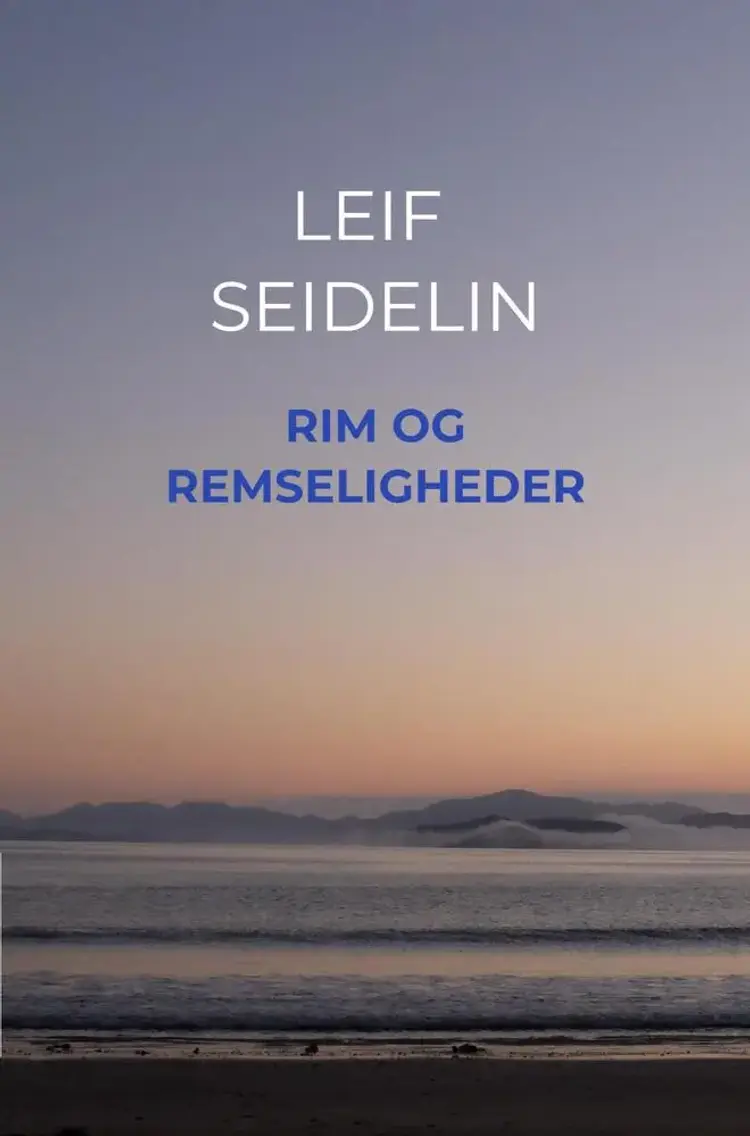 Rim og Remseligheder af Leif Seidelin