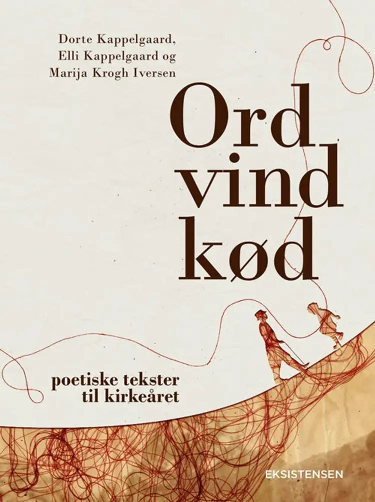 Ord vind kød af Dorte Kappelgaard