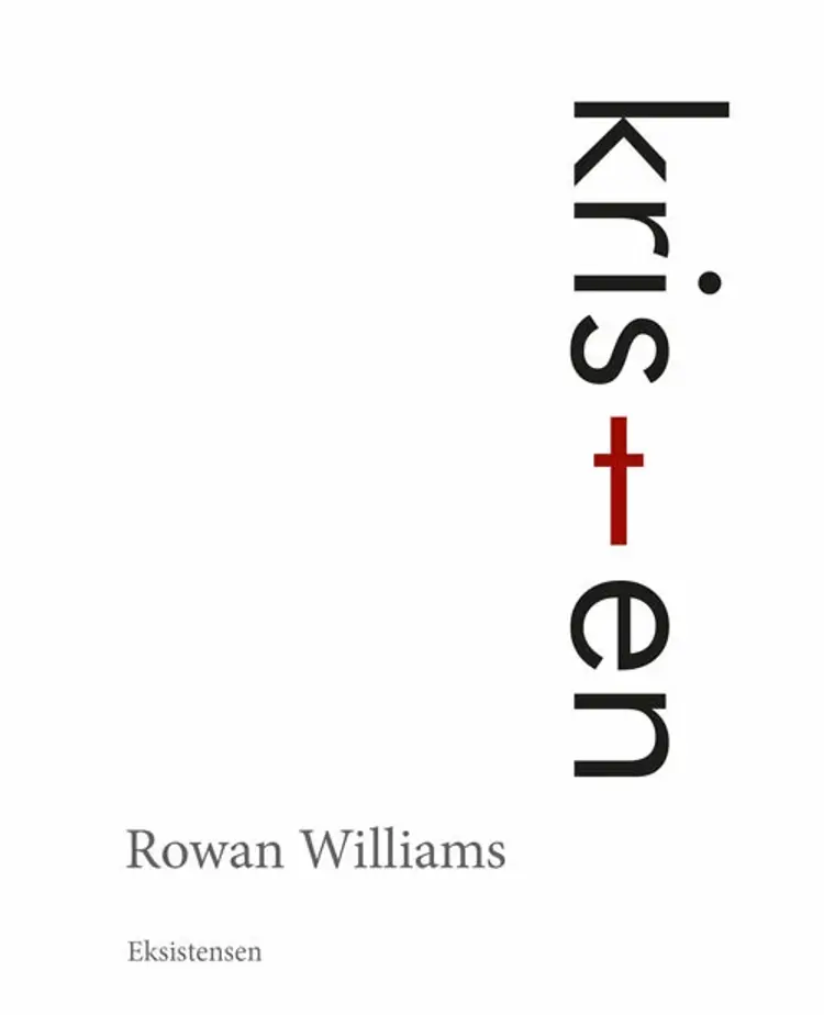 Kristen af Rowan Williams