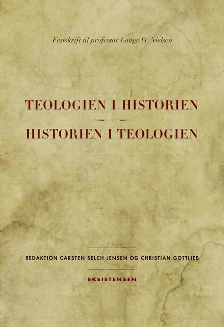 Teologien i historien - historien i teologien af Christian Gottlieb