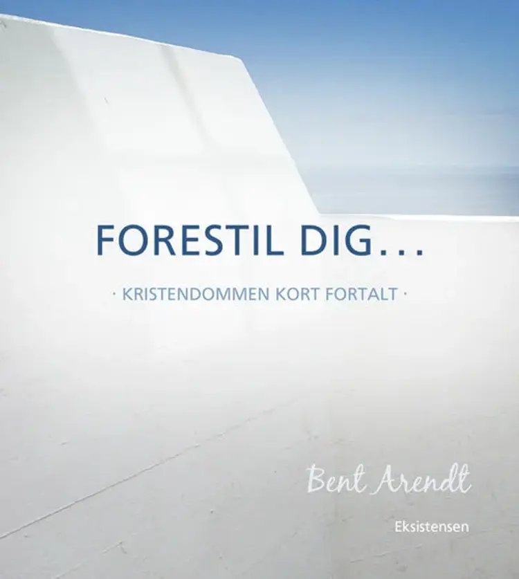 Forstil dig... af Bent Arendt