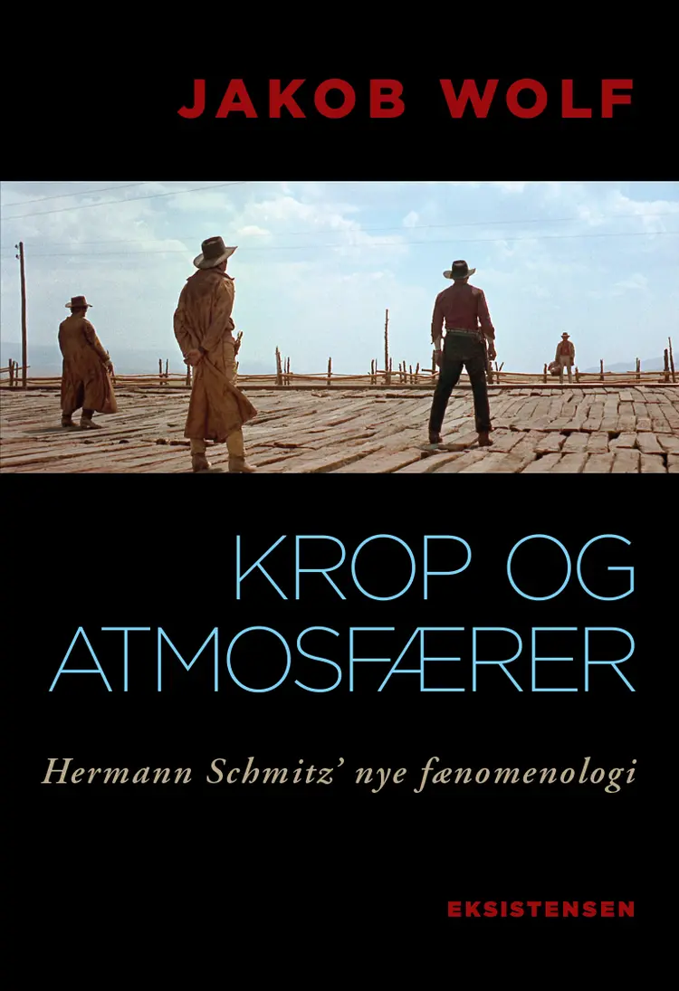 Krop og atmosfærer af Jakob Wolf