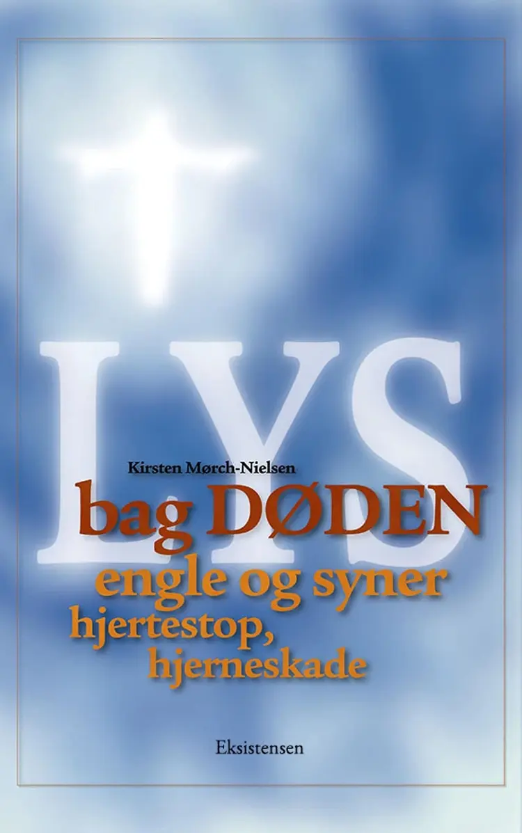 Lys bag døden af Kirsten Mørch-Nielsen