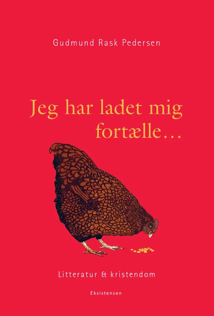 Jeg har ladet mig fortælle af Gudmund Rask Pedersen