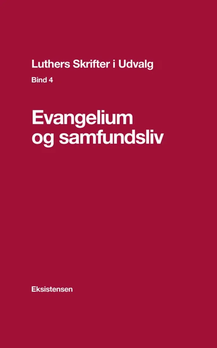Evangelium og samfundsliv af Torben Christensen (red.)