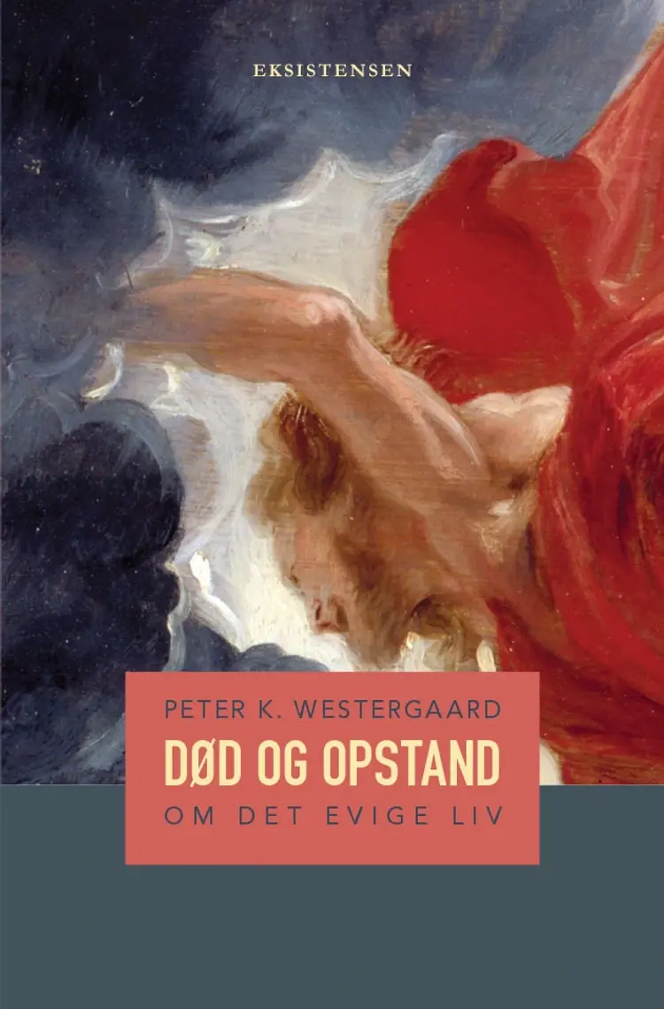 Død og opstand af Peter K. Westergaard