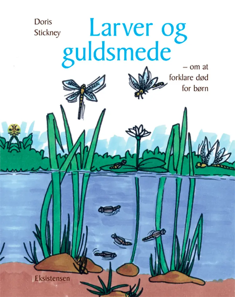 Larver og guldsmede af Doris Stickney