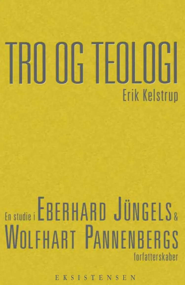 Tro og teologi af Erik Kelstrup