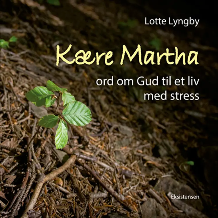 Kære Martha af Lotte Lyngby