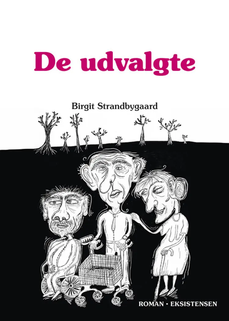 De udvalgte af Birgit Strandbygaard