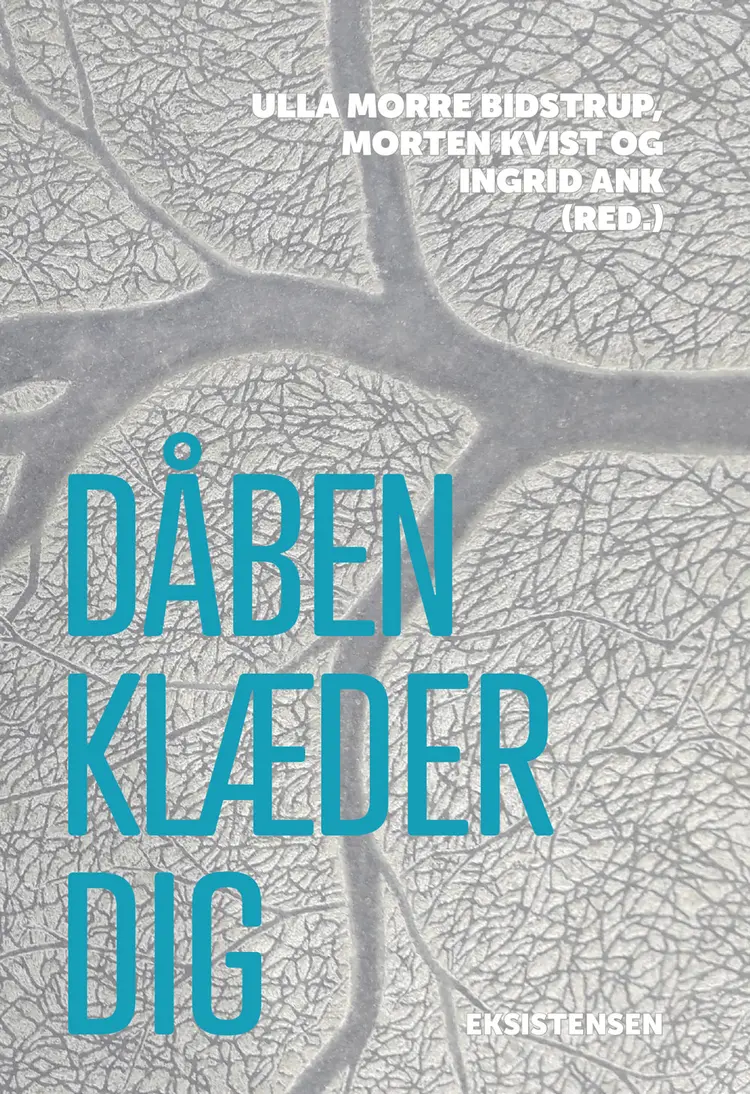 Dåben klæder dig af Ingrid Ank