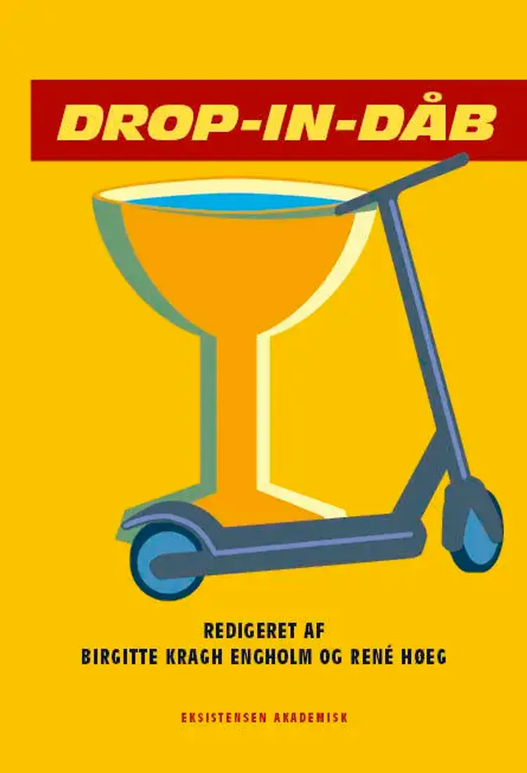 Drop-in-dåb af René Høeg