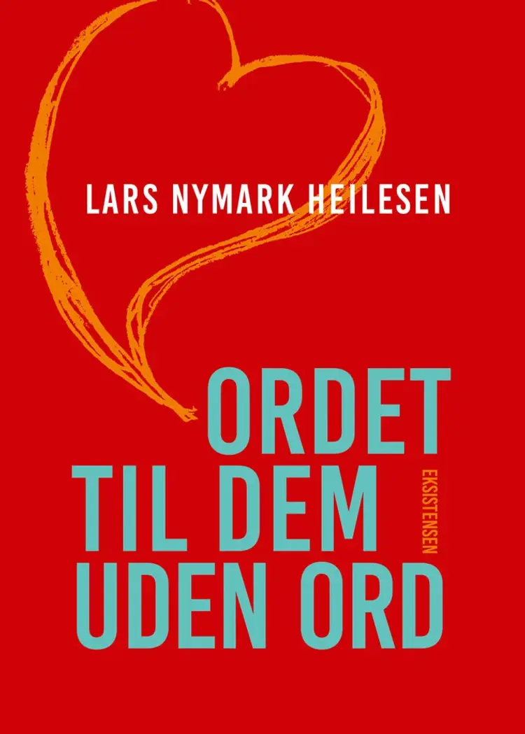 Ordet til dem uden ord af Lars Nymark Heilsesen