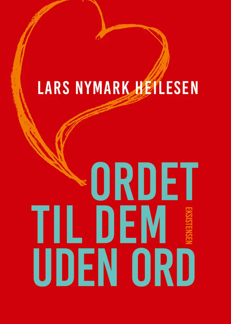 Ordet til dem uden ord af Lars Nymark Heilesen