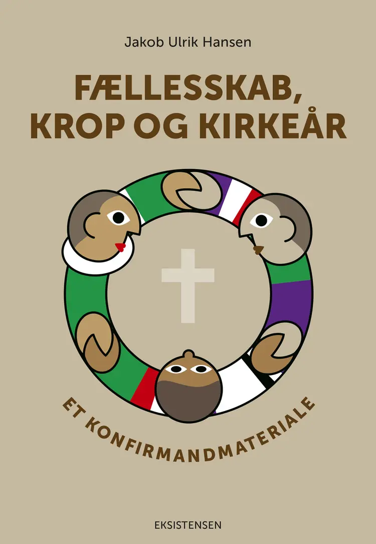 Fællesskab, krop og kirkeår af Jakob Ulrik Hansen
