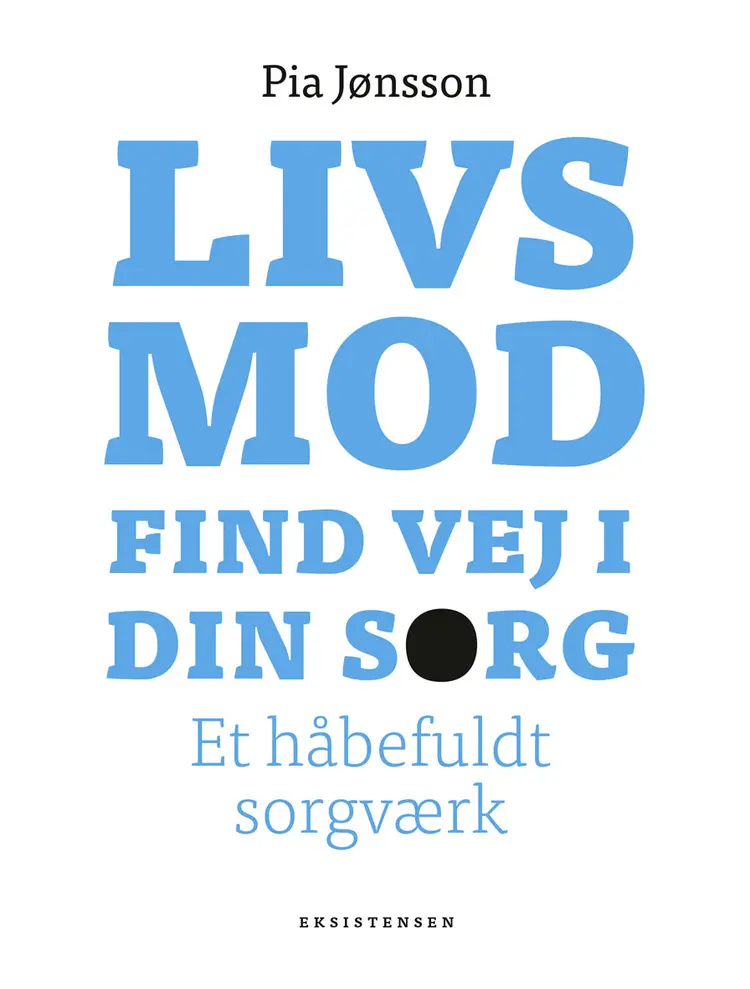 Livsmod af Pia Jønsson