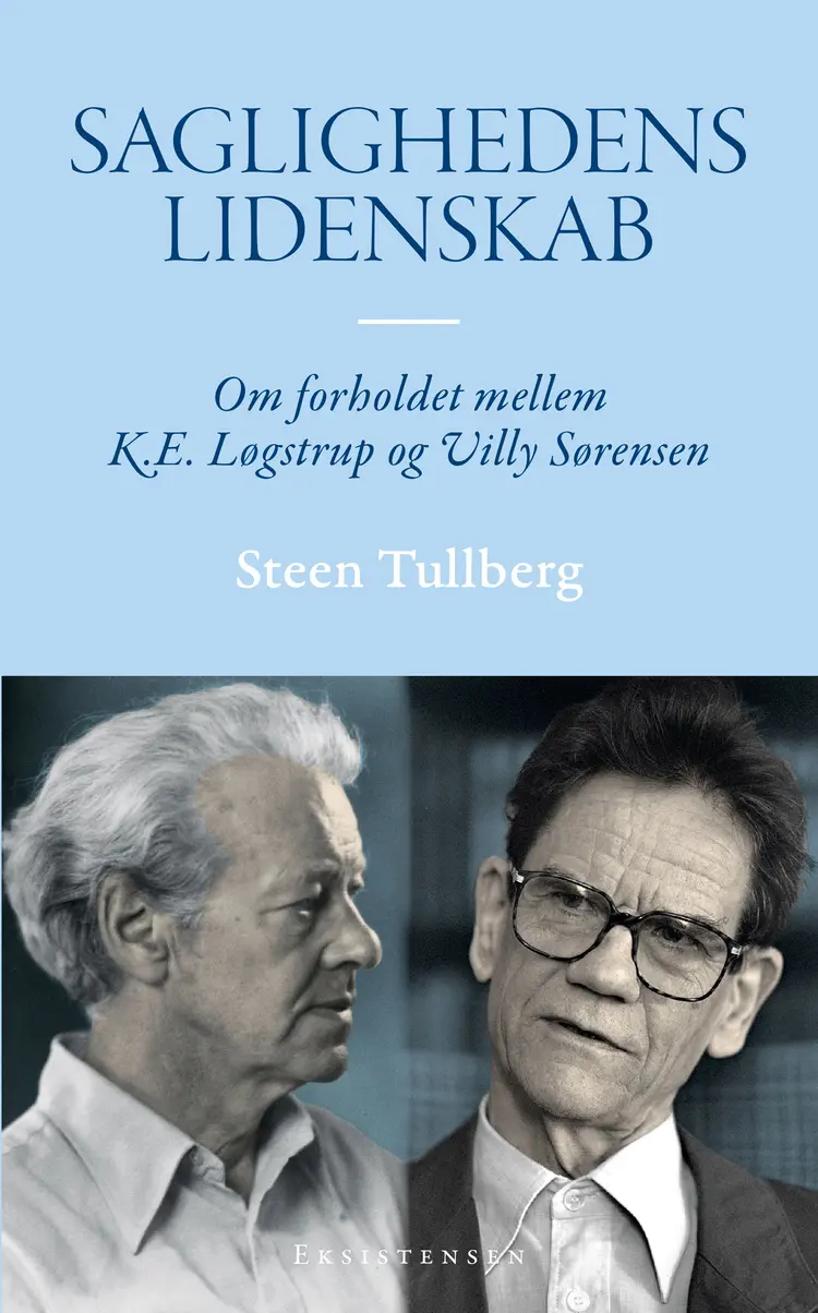 Saglighedens Lidenskab af Steen Tullberg