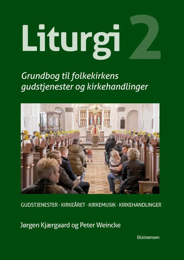 Liturgi Bind 2 af Peter Weincke
