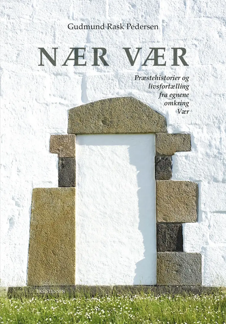 NÆR VÆR af Gudmund Rask Pedersen