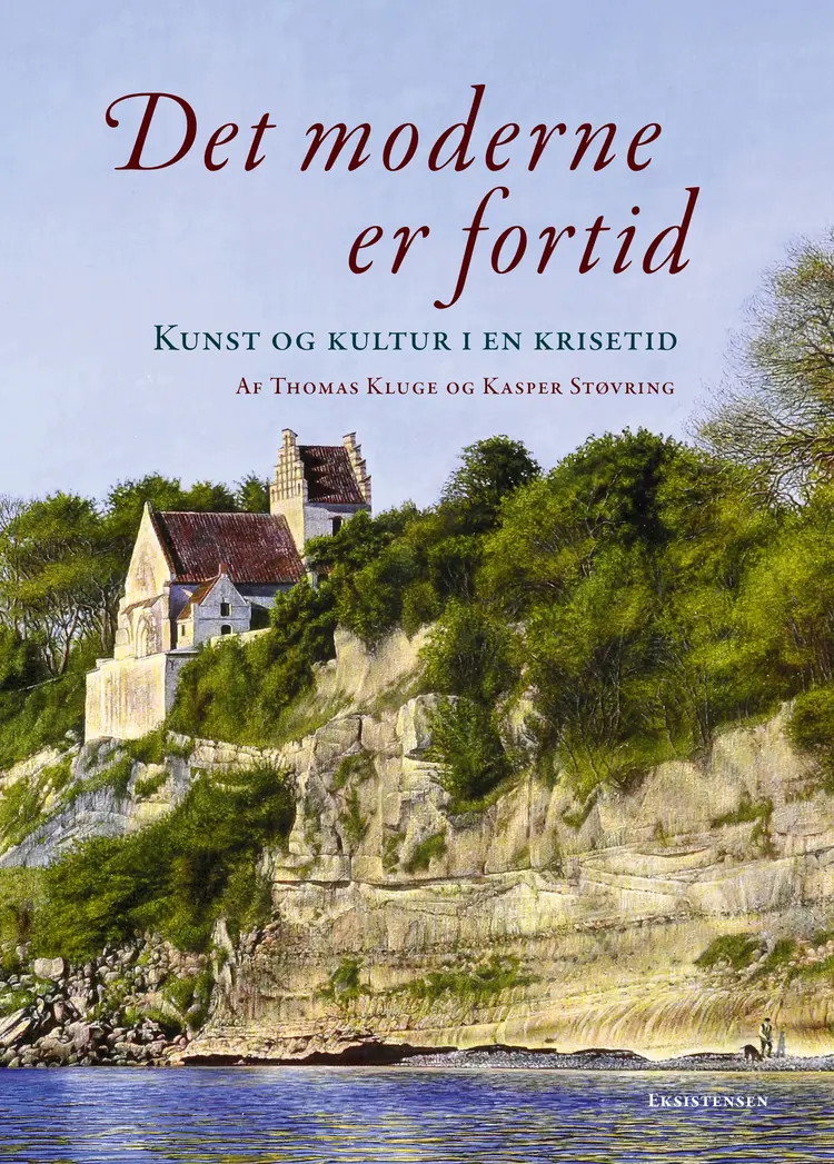 Det moderne er fortid af Kasper Støvring
