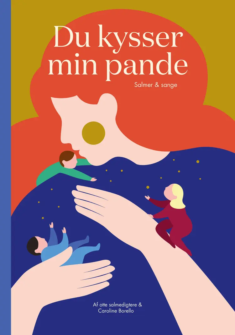 Du kysser min pande af Caroline Borello