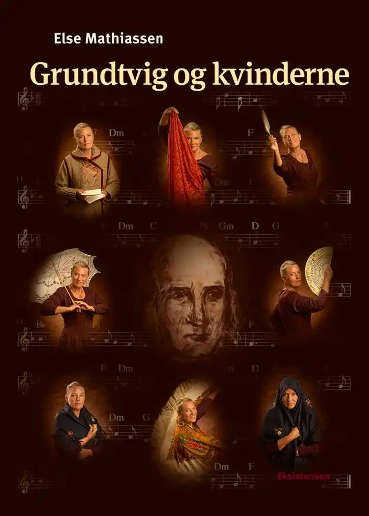 Grundtvig og kvinderne af Else Mathiassen