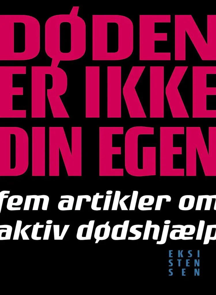 Døden er ikke din egen af Ole Raakjær