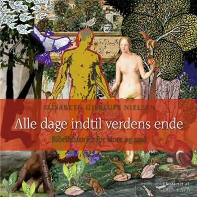 Alle dage indtil verdens ende af Elisabeth Gjerluff Nielsen