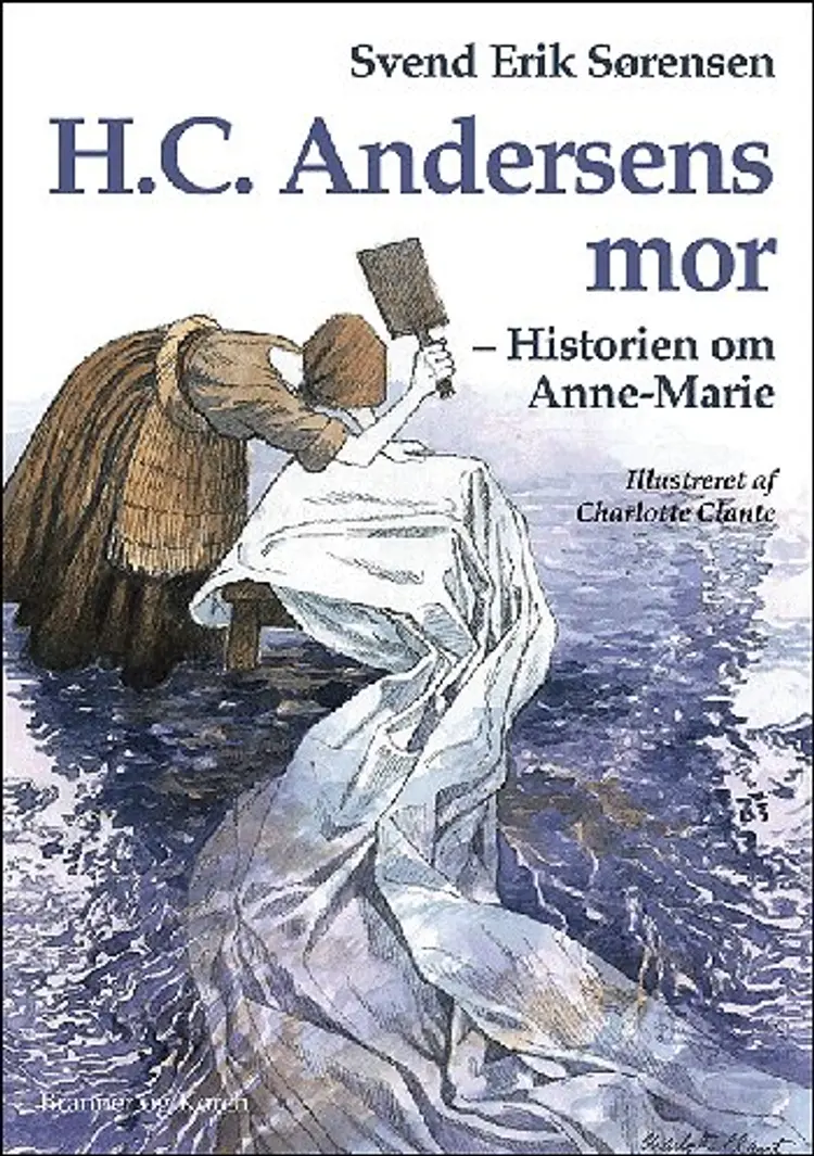 H.C. Andersens mor af Svend Erik Sørensen