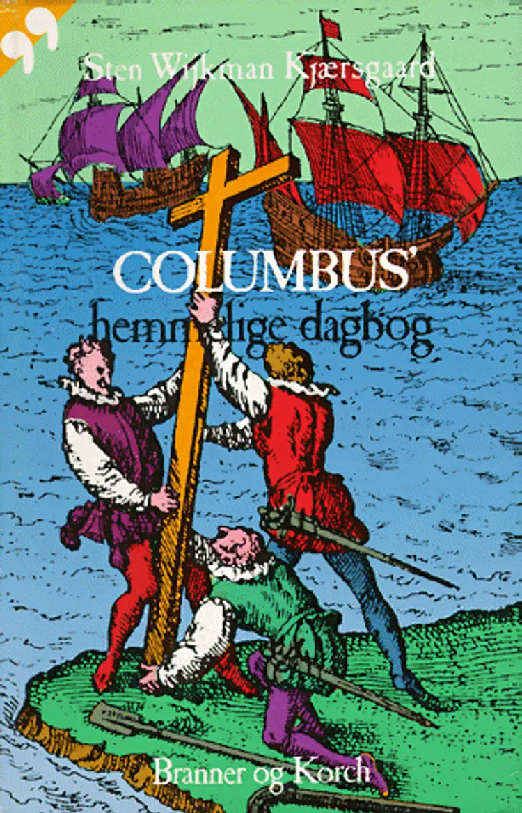 Columbus' hemmelige dagbog af Sten Wijkman Kjærsgaard