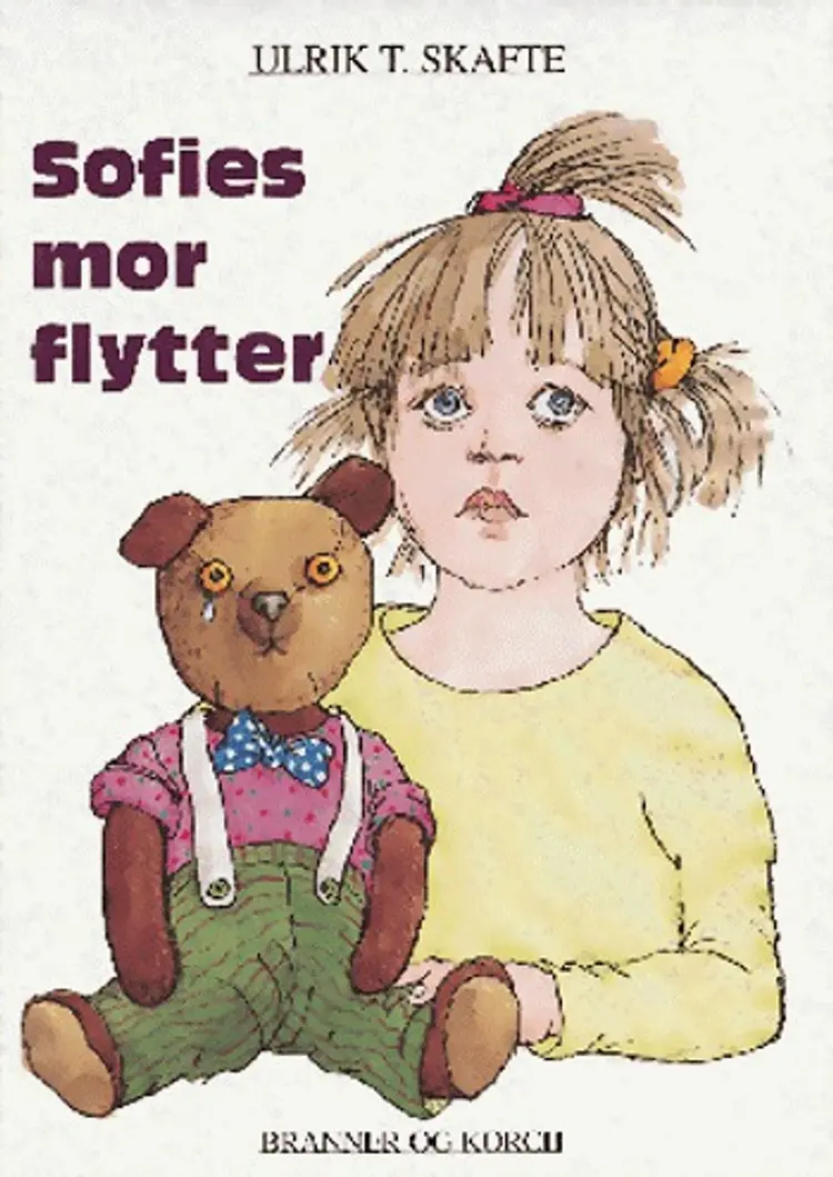 Sofies mor flytter af Ulrik T. Skafte