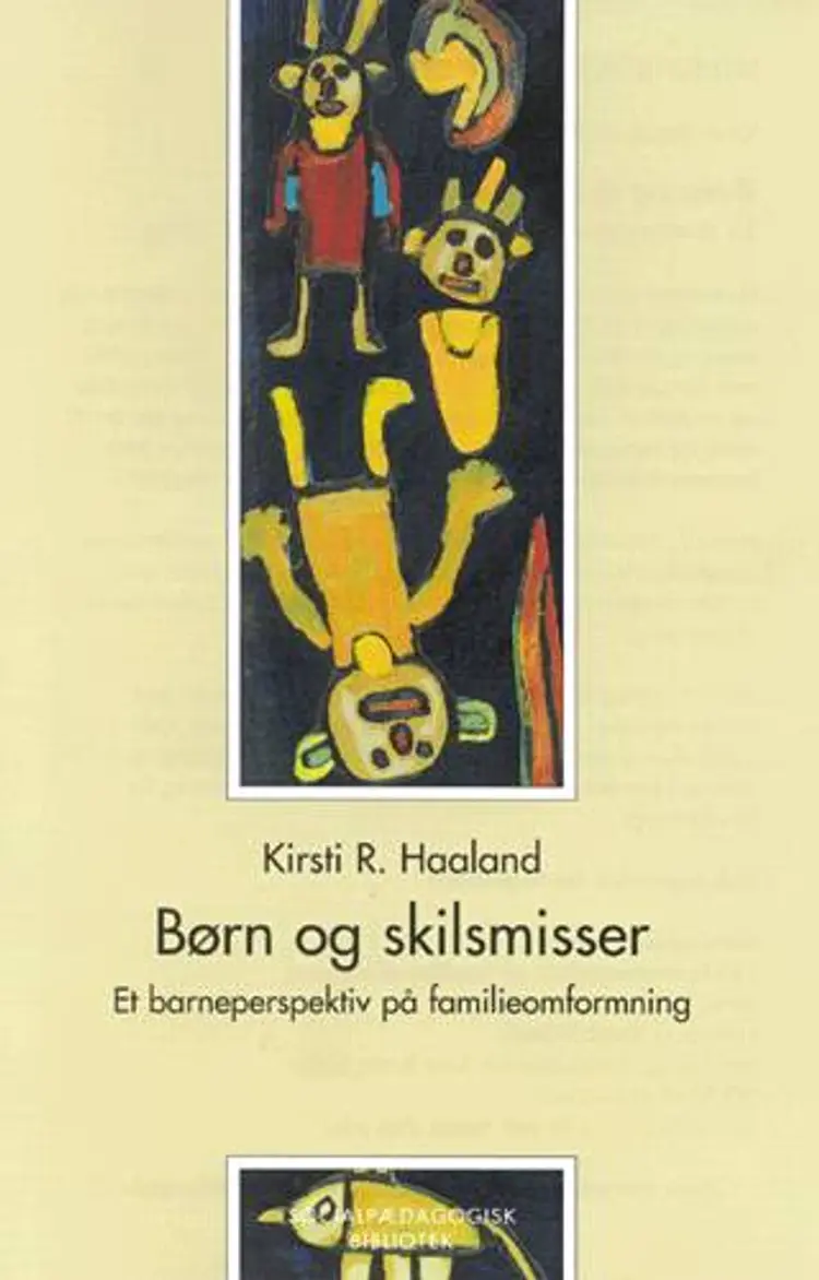 Børn og skilsmisser af Kirsti Ramfjord Haaland