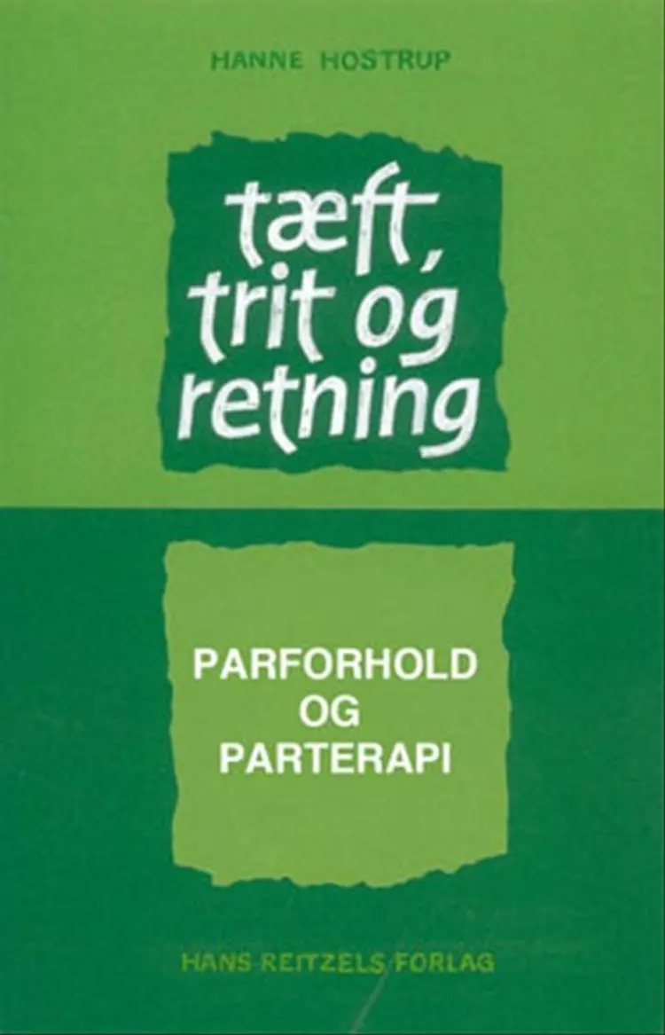 Tæft, trit og retning af Hanne Hostrup