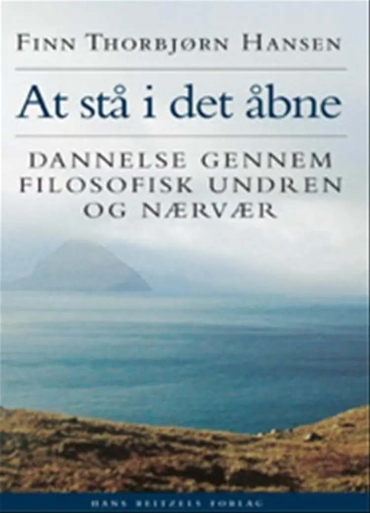 At stå i det åbne af Finn Thorbjørn Hansen