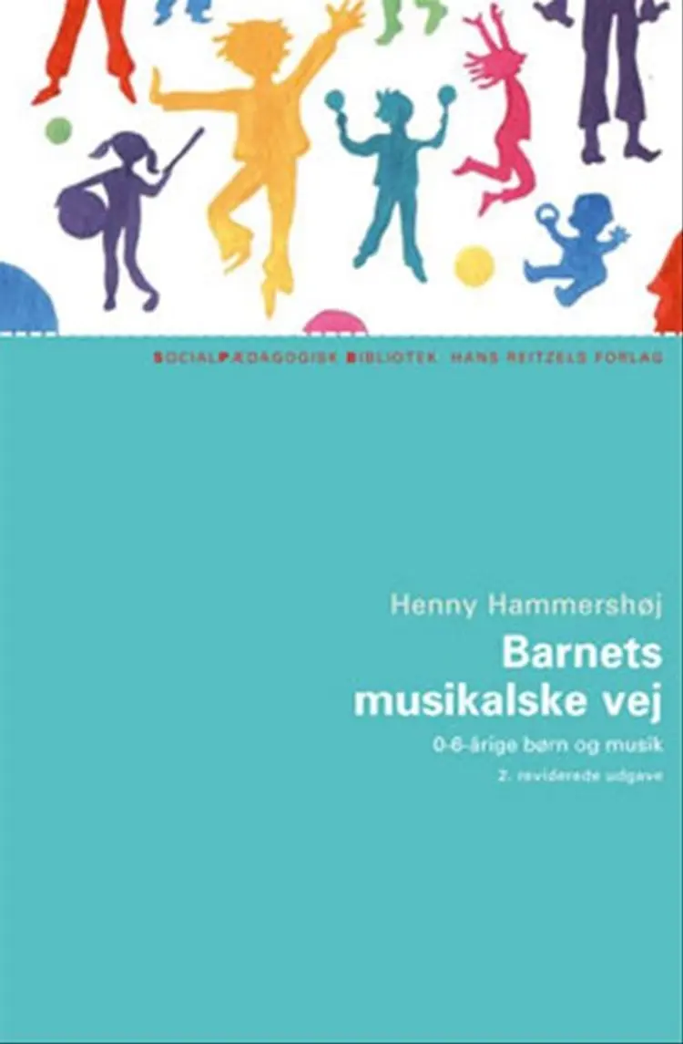Barnets musikalske vej af Henny Hammershøj