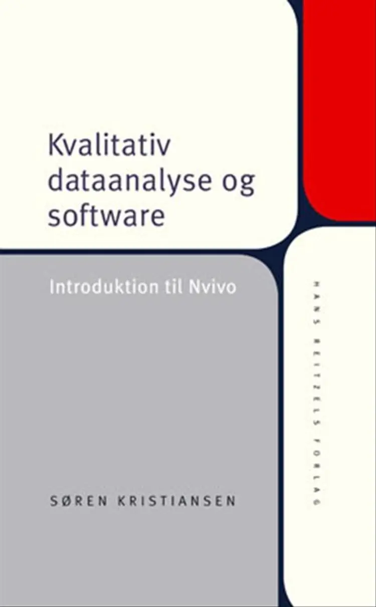 Kvalitativ dataanalyse og software af Søren Kristiansen