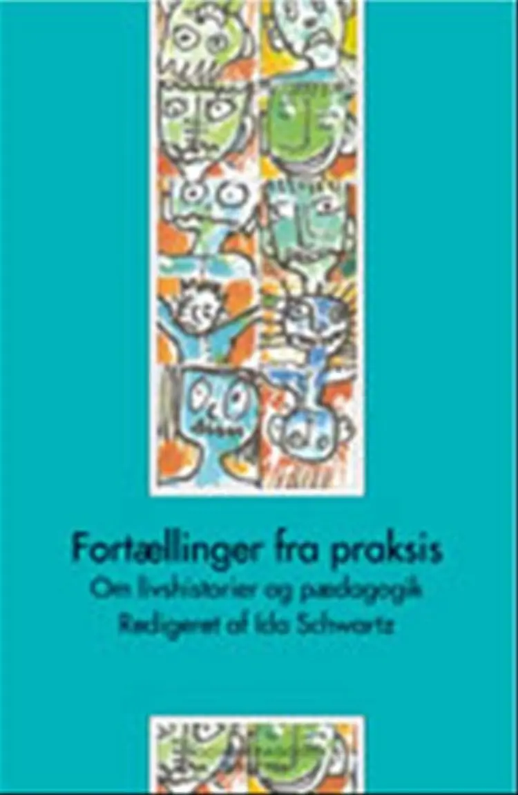 Fortællinger fra praksis af Marianne Horsdal