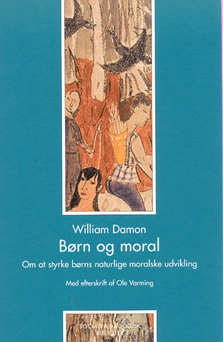 Børn og moral af William Damon