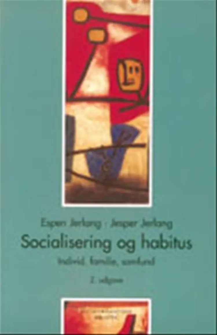Socialisering og habitus af Espen Jerlang